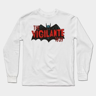 Vigilante 1939 Podcast Long Sleeve T-Shirt